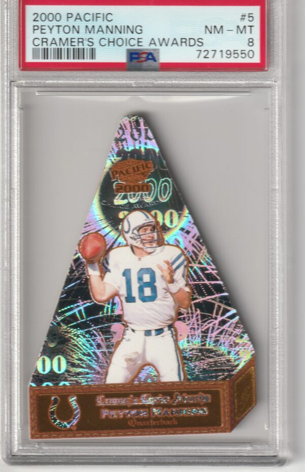 2000 Pacific Cramer's Choice Peyton Manning PSA 8