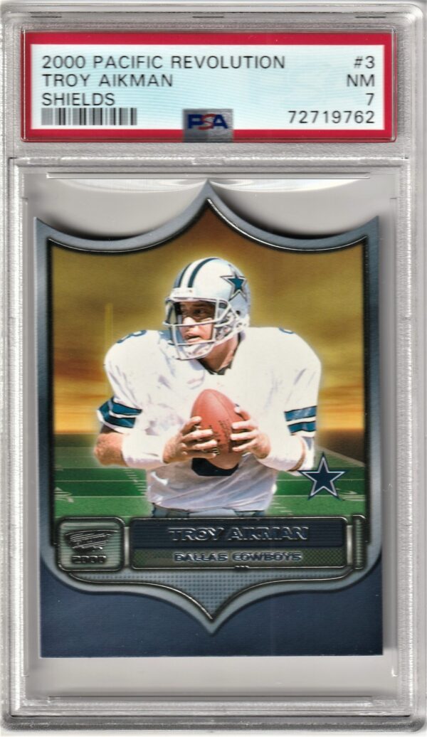 2000 Pacific Revolution Shields Troy Aikman PSA 7