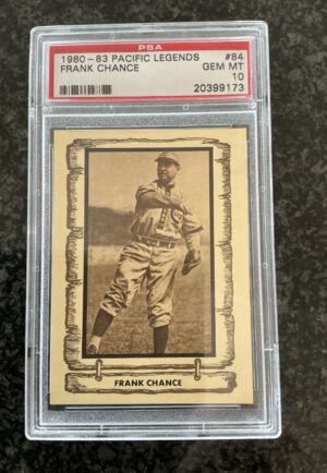 Frank Chance 1982 Pacific Baseball Legends PSA 10