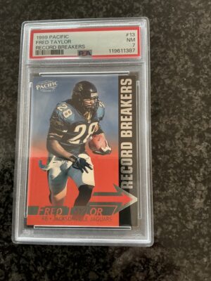 Fred Taylor 1999 Pacific Record Breakers 170/199 PSA 7